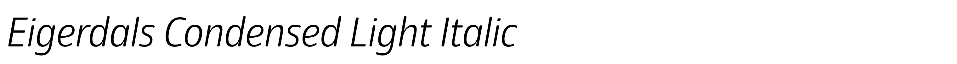 Eigerdals Condensed Light Italic